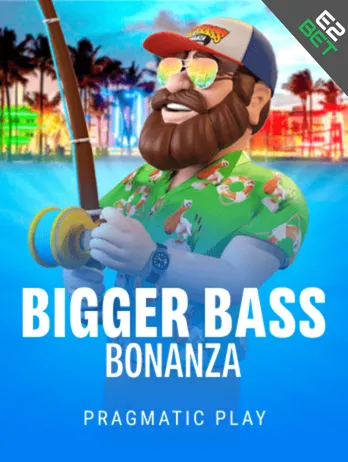 Bigger Bass Bonanza