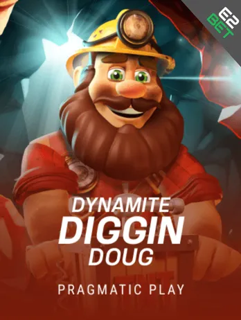 Dynamite Diggin Doug