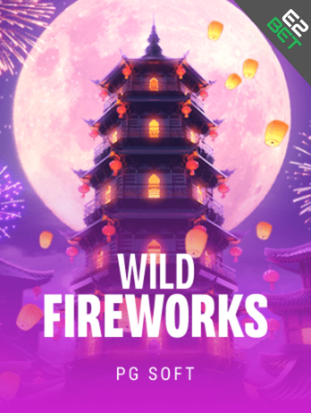 Wild Fireworks