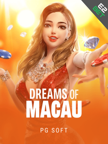 Dreams of Macau