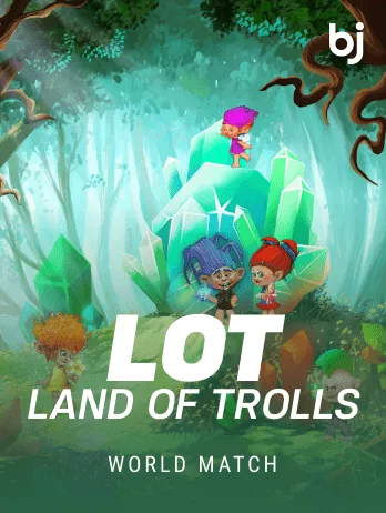 Lot Land of Trolls