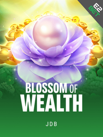 Blossom of Wealth