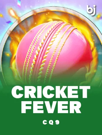 CQ9 - Slots - Cricket Fever