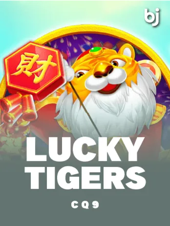 CQ9 - Slots - Lucky Tigers