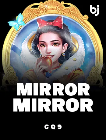 CQ9 - Slots - Mirror Mirror