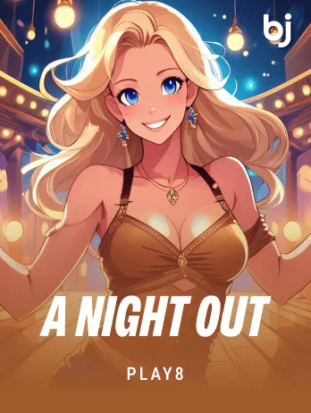 P8-SLOT-A night out